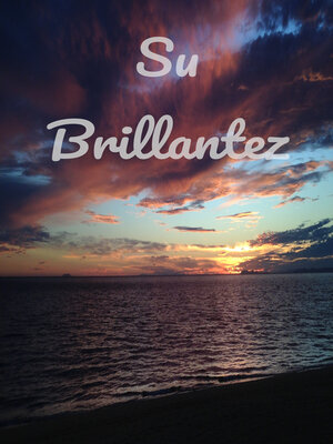 Su Brillantez - ebook